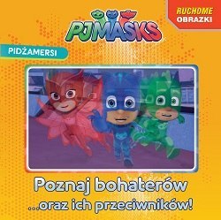 Poznaj bohaterów pjmasks pidżamersi ruchome obrazki