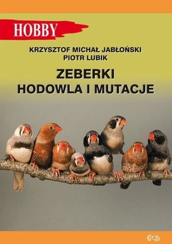 Zeberki. Hodowla i mutacje