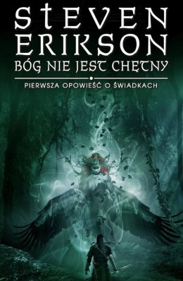 Bóg nie jest chętny. Pierwsza opowieść o świadkach. Trylogia. Tom 1