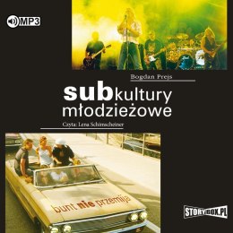 CD MP3 Subkultury młodzieżowe. Bunt nie przemija