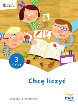 Chcę liczyć trzylatek owocna edukacja