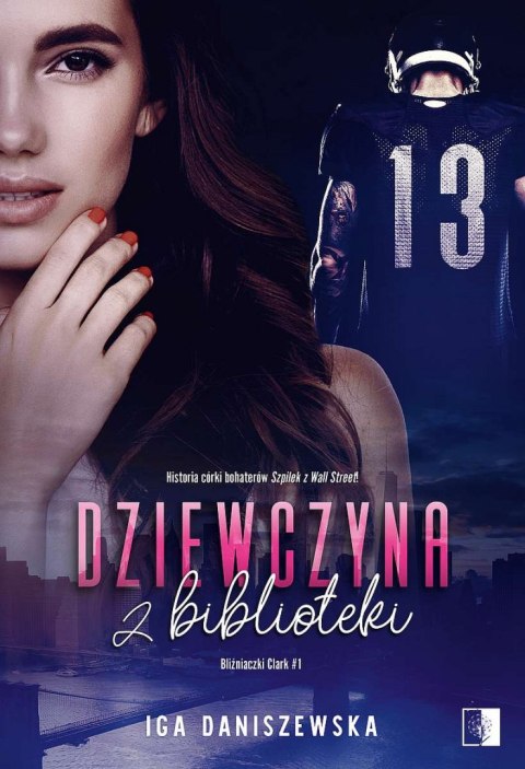 Dziewczyna z biblioteki. Bliźniaczki Clark. Tom 2