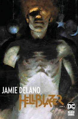 Hellblazer. Jamie Delano. Tom 3