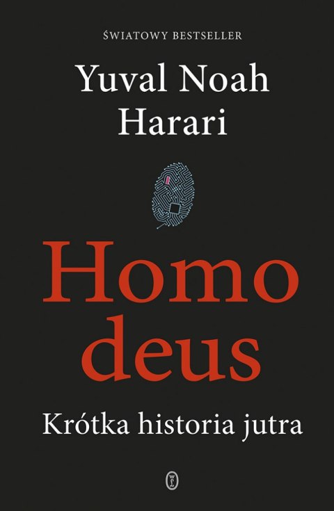 Homo deus. Krótka historia jutra wyd. 2022