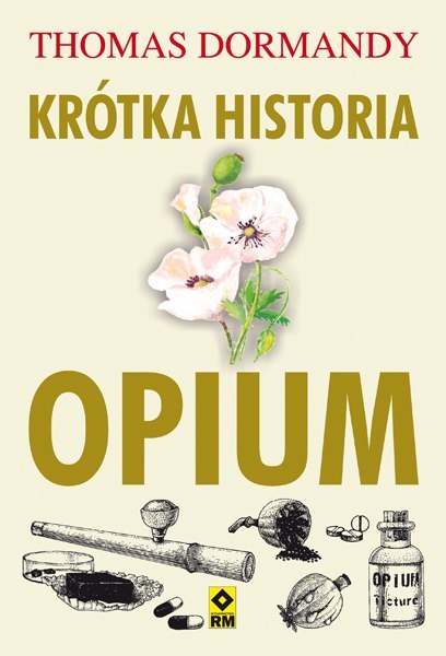 Krótka historia opium