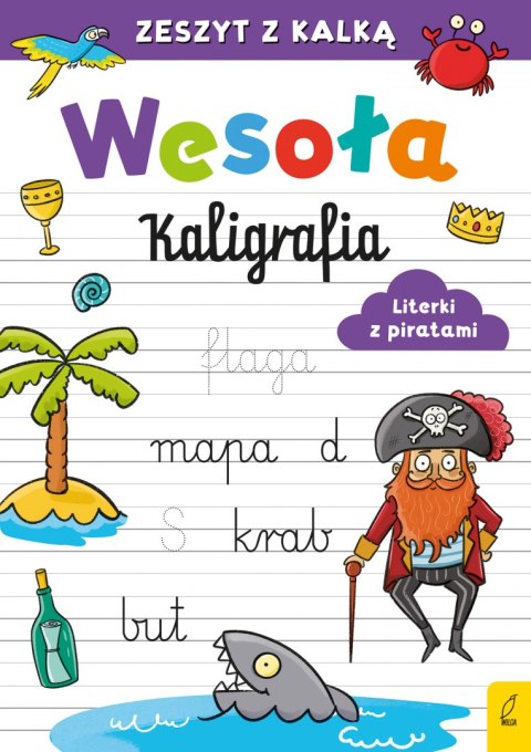 Literki z piratami. Wesoła kaligrafia