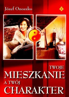 Twoje mieszkanie a twój charakter