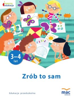 Zrób to sam owocna edukacja młodsze przedszkolaki