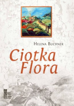 Ciotka Flora