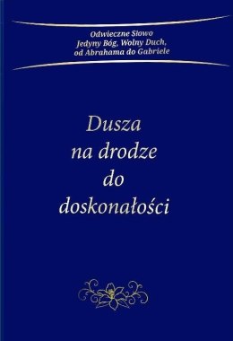 Dusza na drodze do doskonałości