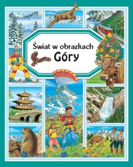 Góry. Świat w obrazkach