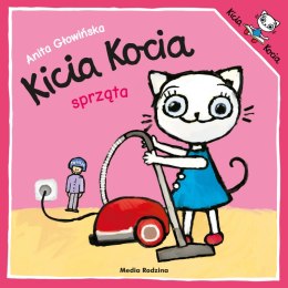 Kicia Kocia sprząta wyd. 3