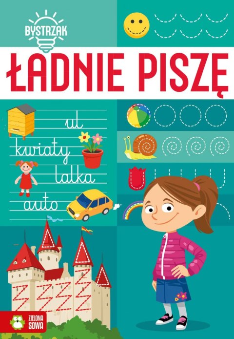 Ładnie piszę. Bystrzak