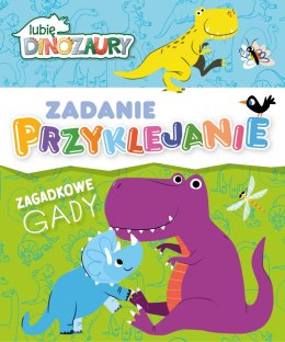 Lubię Dinozaury. Zagadkowe gady. Zadanie Przyklejanie