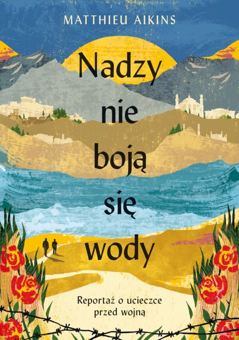 Nadzy nie boją się wody. Reportaż o ucieczce przed wojną