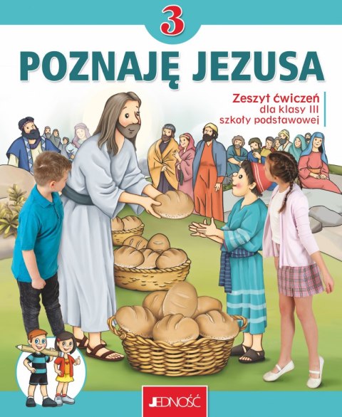 Religia Poznaję Jezusa zeszyt ćwiczeń dla klasy 3 szkoły podstawowej