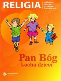 Religia pan Bóg kocha dzieci podręcznik dla dzieci 3 i 4-letnich