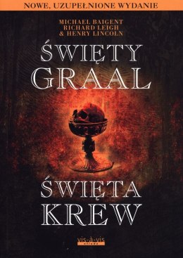 Święty graal święta krew wyd. 2