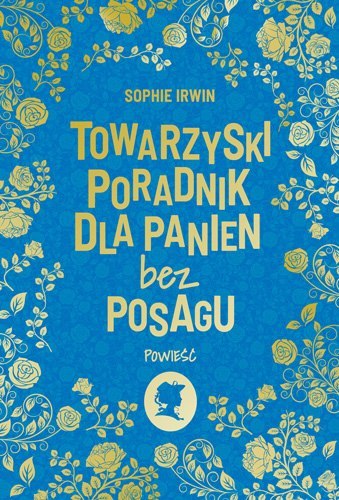 Towarzyski poradnik dla panien bez posagu