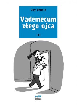 Vademecum złego ojca 3