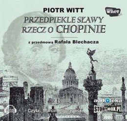 CD MP3 Przedpiekle sławy rzecz o chopinie