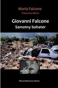 Giovanni Falcone. Samotny bohater