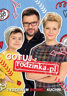 Gotuj z rodzinką. Pl tydzień w boskiej kuchni