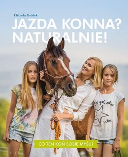 Jazda konna? Naturalnie!