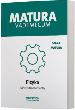 Matura 2023 Fizyka Vademecum zakres rozszerzony