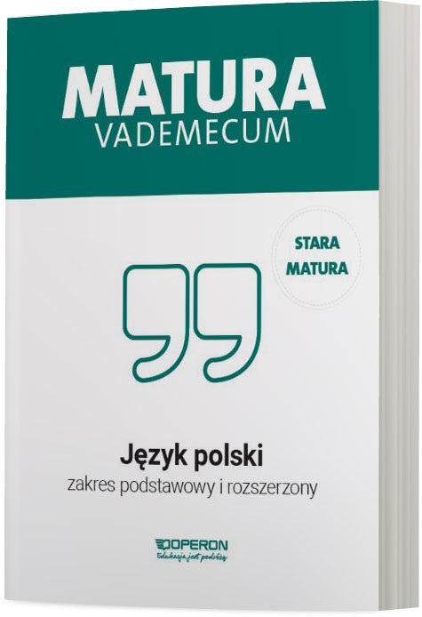 Matura 2023 Język polski Vademecum zakres podstawowy i rozszerzony