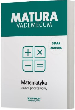 Matura 2023 Matematyka Vademecum zakres podstawowy