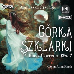 CD MP3 Córka Szklarki. Blask Corredo. Tom 2