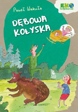 Dębowa kołyska wyd. 2