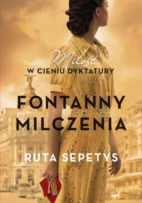 Fontanny milczenia. Miłość w cieniu dyktatury