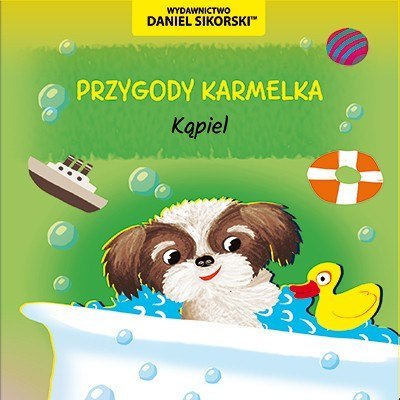 Kąpiel. Przygody Karmelka