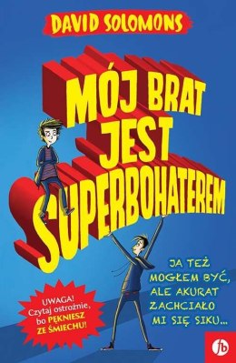 Mój brat jest superbohaterem