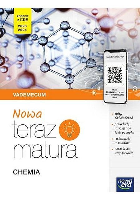 Nowa Teraz matura 2023 Chemia Vademecum z cyfrowym wspomaganiem nauki poziom rozszerzony