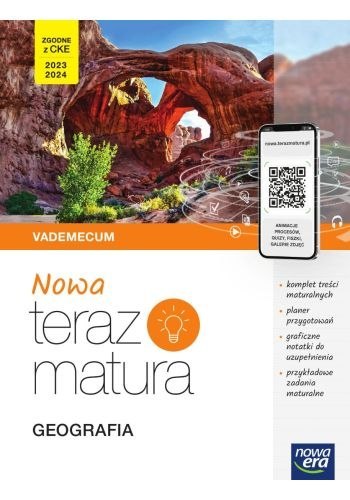 Nowa Teraz matura 2023 Geografia Vademecum z cyfrowym wspomaganiem nauki poziom rozszerzony