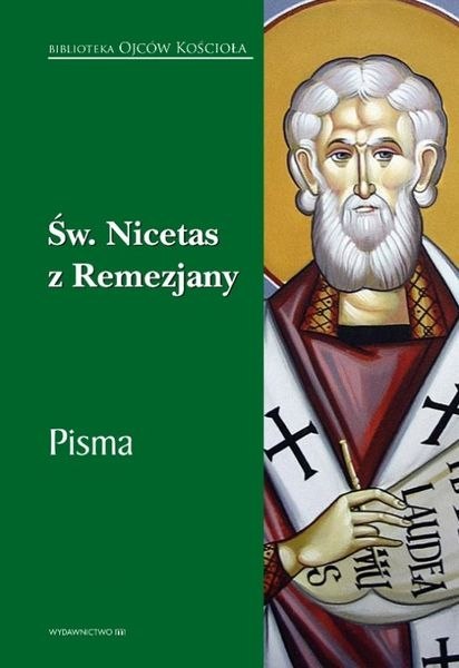 Święty nicetas z remezjany pisma