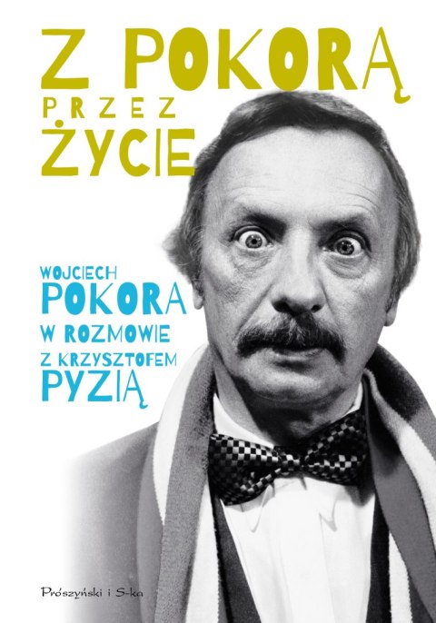 Z Pokorą przez życie