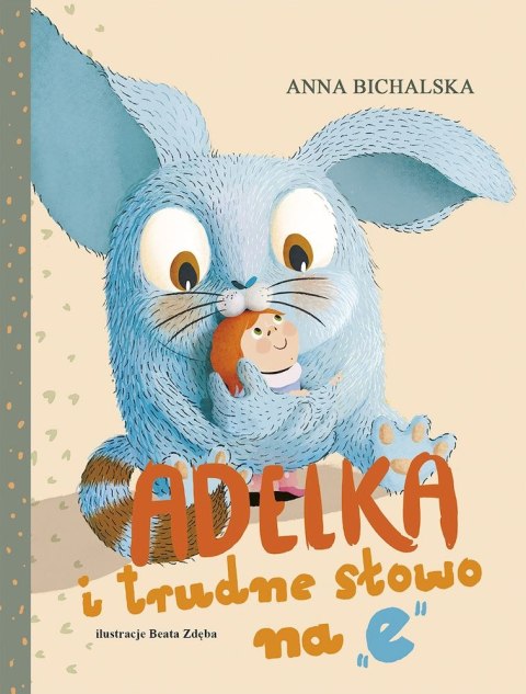 Adelka i trudne słowo na "e"