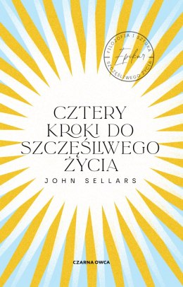 Cztery kroki do szczęśliwego życia