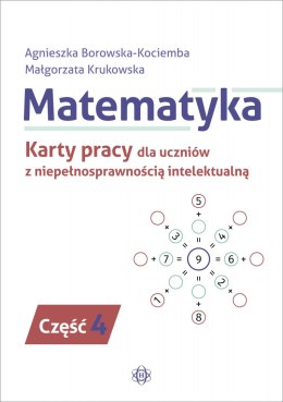 Matematyka Karty pracy dla uczniów z niepełnosprawnością intelektualną część 4