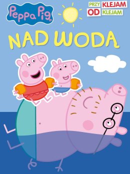 Nad wodą. Świnka Peppa. Przyklejam Odklejam