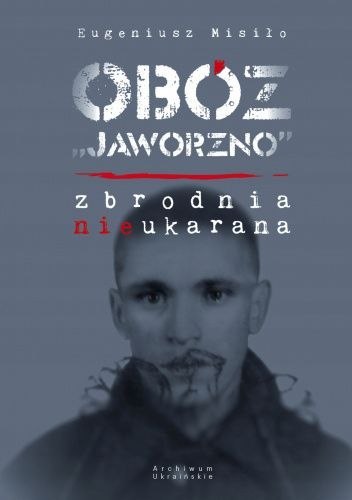 Obóz Jaworzno. Zbrodnia nieukarana