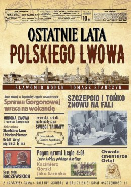 Ostatnie lata polskiego Lwowa wyd. 2022