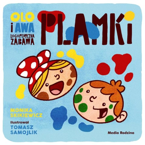 Plamki. Logopedyczna zabawa. Olo i Awa