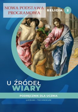 Religia U źródeł wiary karty pracy dla klasy 2 liceum i technikum