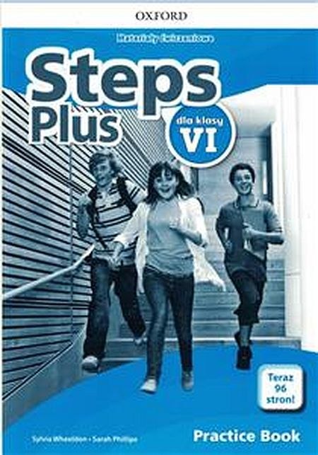 Steps Plus Szkoła podstawowa klasa 6 materiały ćwiczeniowe z kodem dostępu do Online Practcie dodatkowe zadania