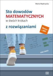 Sto dowodów matematycznych w dwóch krokach z rozwiązaniami